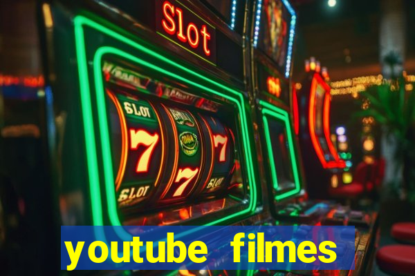 youtube filmes completos dublados gratis faroeste antigos